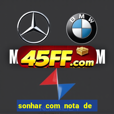 sonhar com nota de 5 reais jogo do bicho